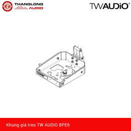 Khung giá treo TW AUDiO BPE6