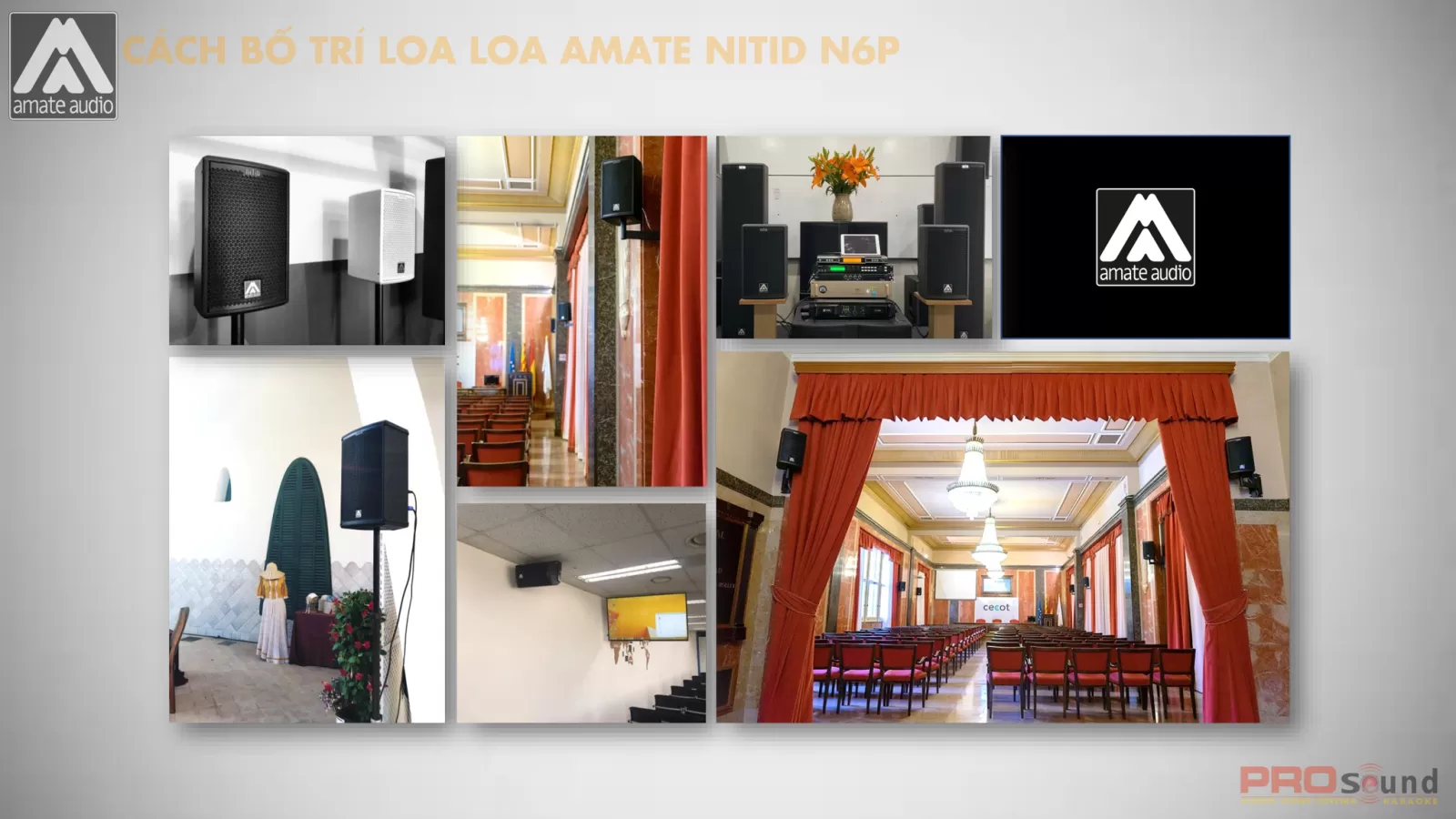 cách bố trí loa amate n6p